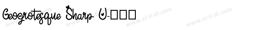 Geogrotesque Sharp U字体转换